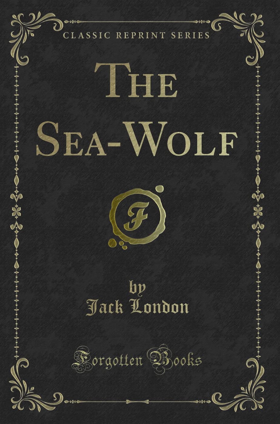 The SeaWolf (Classic Reprint)