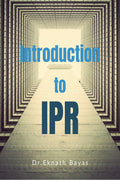 INTRODUCTION TO IPR: IPR