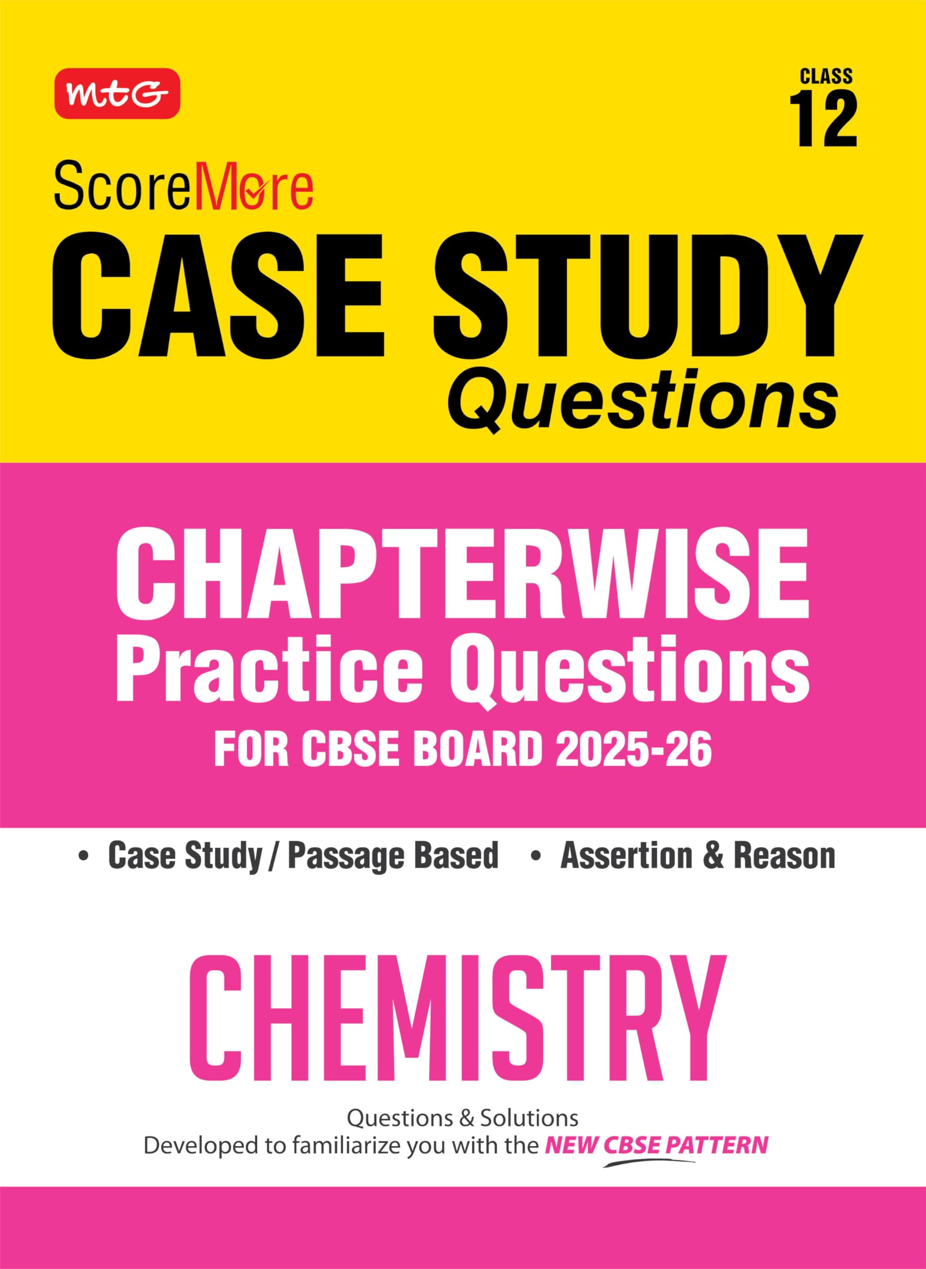 MTG CBSE Class12 ScoreMore Case Study Chapterwise Practice Questions Bank Chemistry For 2026 Exam
