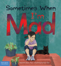 Sometimes When IM Mad