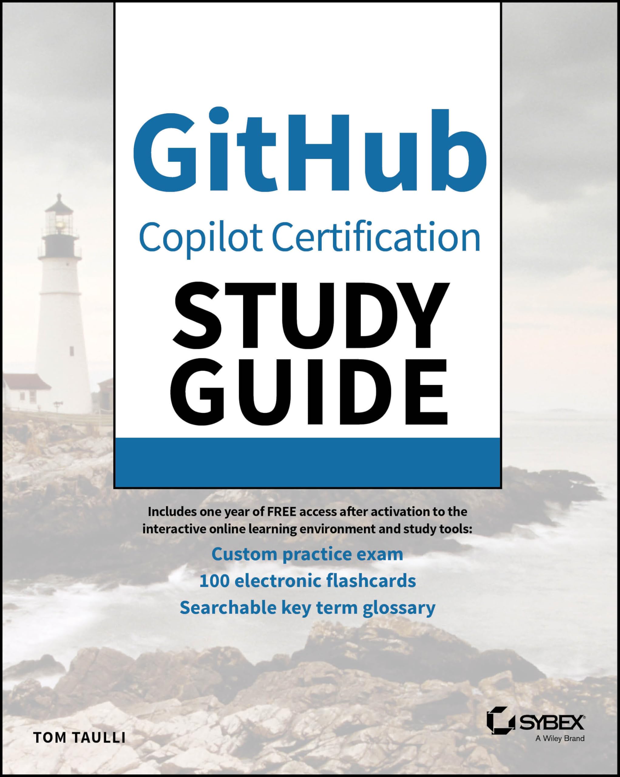 GitHub Copilot Certification (Sybex Study Guide)
