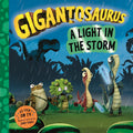 Gigantosaurus  A Light in the Storm