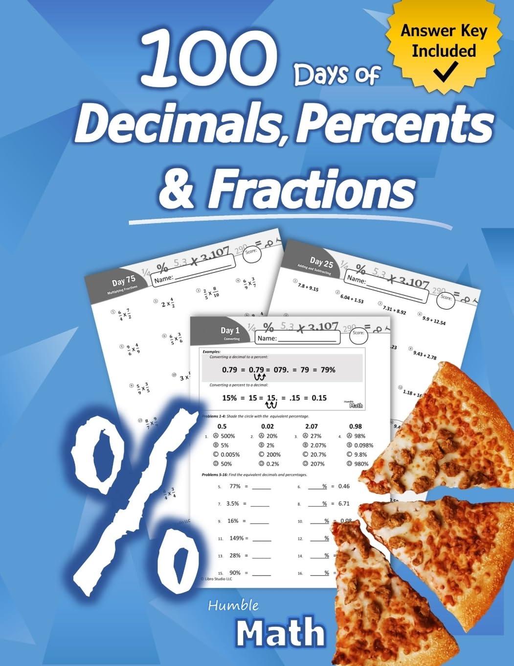Humble Math  100 Days of Decimals, Percents & Fractions: Advanced Practice Problems (Answer Key Included)  Converting Numbers 