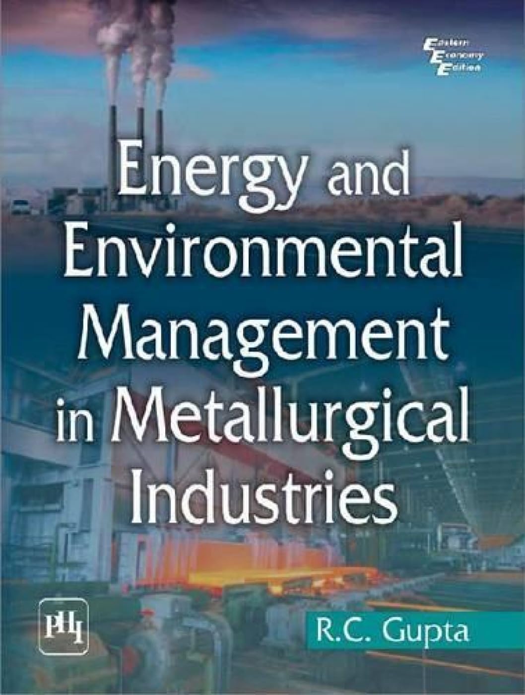 Energy and Environmental Management in Metallurgical Industries
