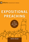 Expositional Preaching: How We Speak Gods Word Today (Building Healthy Churches)