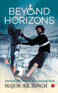 Beyond Horizons : Around the World in a Sailing Boat