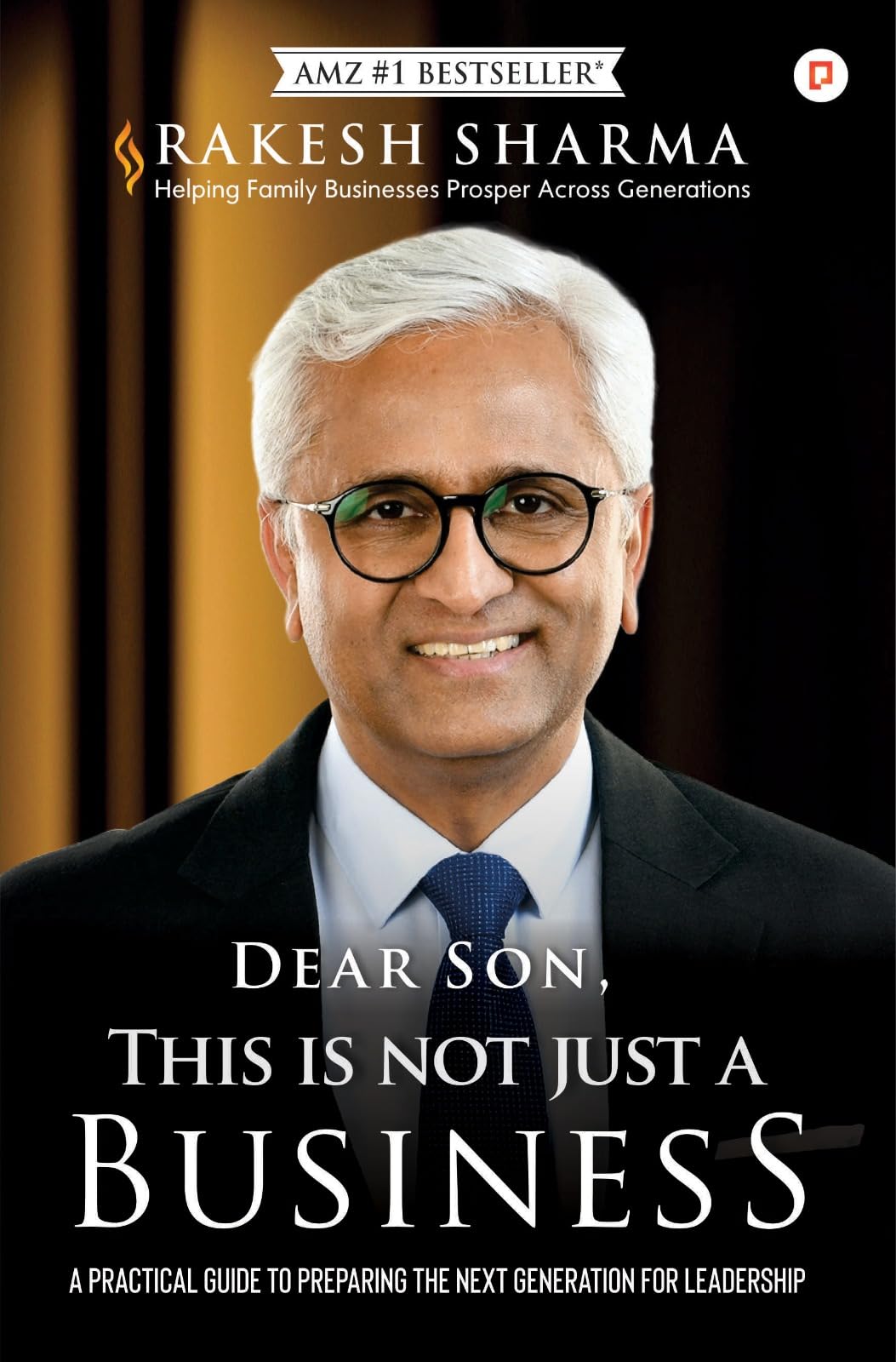 Dear Son, This Is Not Just a Business