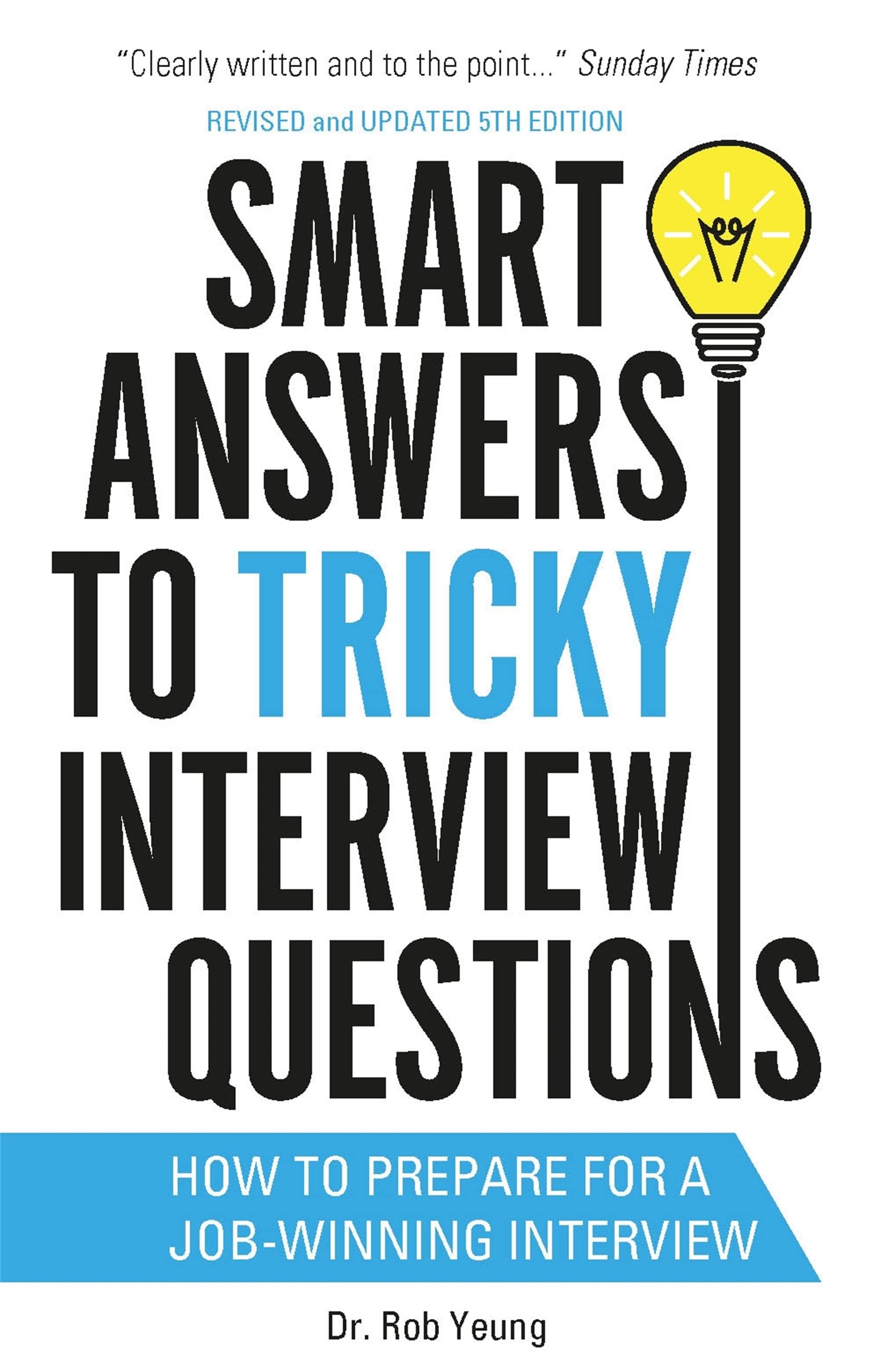 Smart Answers to Tricky Interview Questions (BEN COOPER & DIANE FRY)