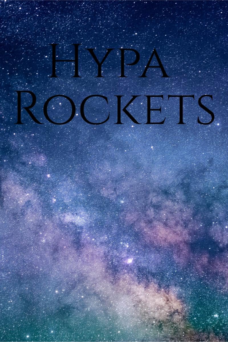 HypaRockets : Its just Rocket Science