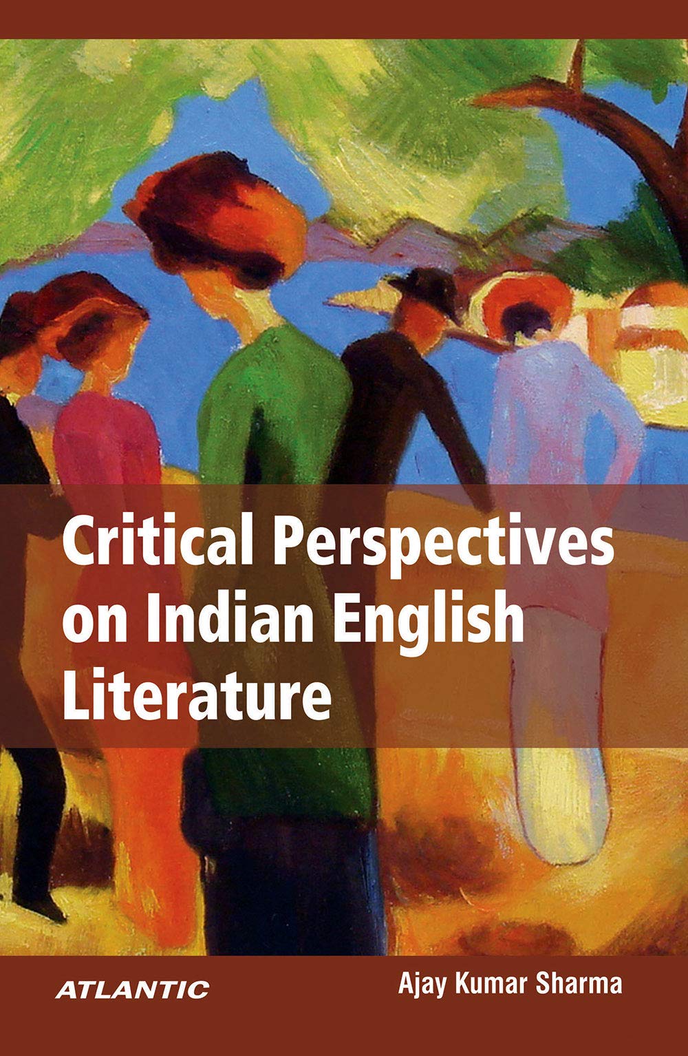 Critical Perspectives on Indian English Literature