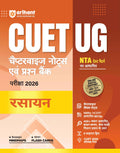Arihant CUET UG 2026 Chemistry (Rasayan) Chapterwise Notes & Question Bank | Based on NTA Test Pattern | 1000+ NCERTBased MCQs,
