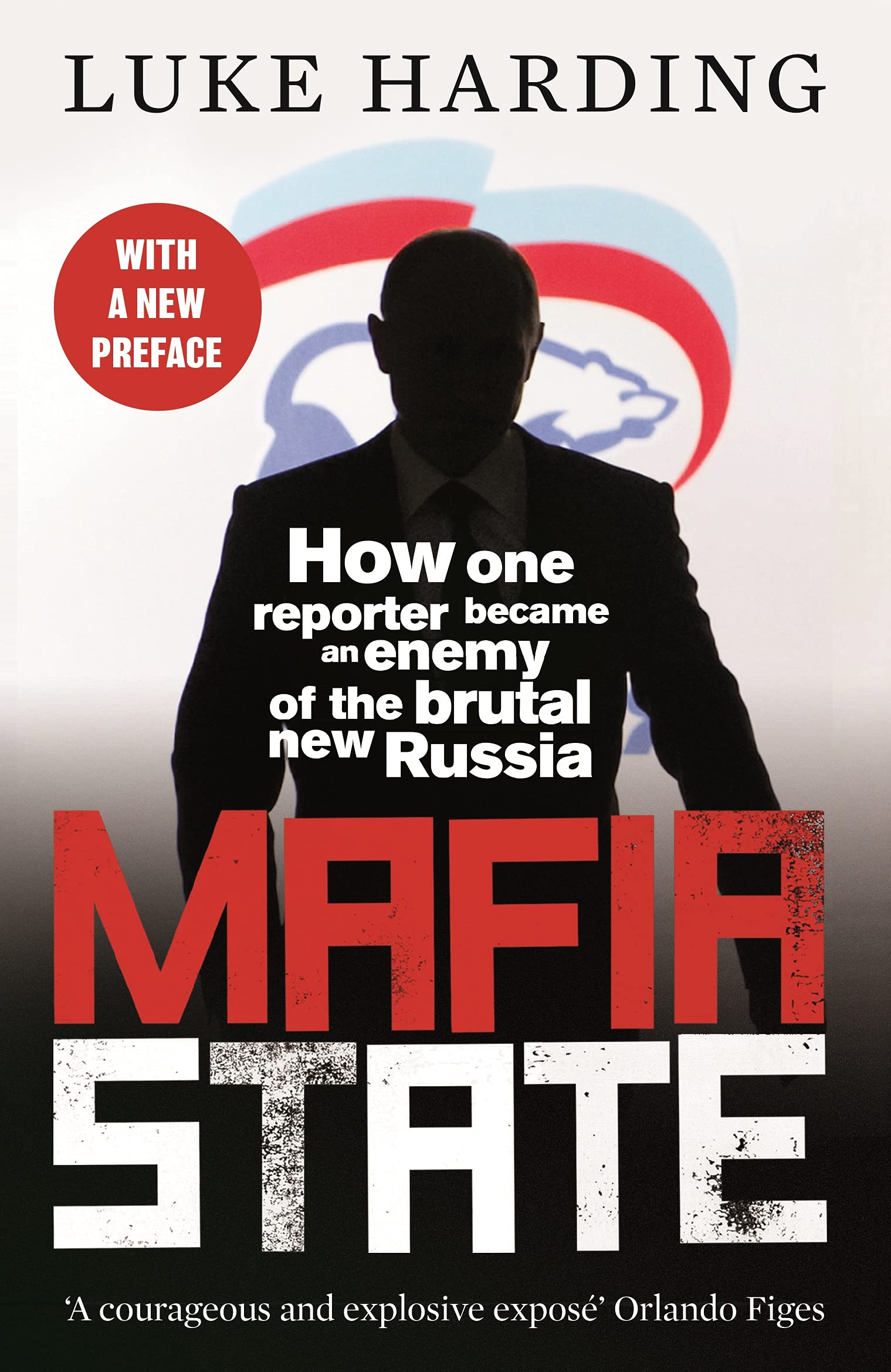 Mafia State: How One Reporter Became An Enemy Of The Brutal New Russia