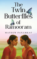 The Twin Butterflies of Ramooram