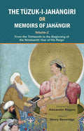 The TuzukIJahangiri Or Memoirs Of Jahangir