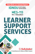 Gullybaba IGNOU MAEDU (Latest Edition) MES  113 Learner Support Services In English Medium, IGNOU Help Books with Solved Sample