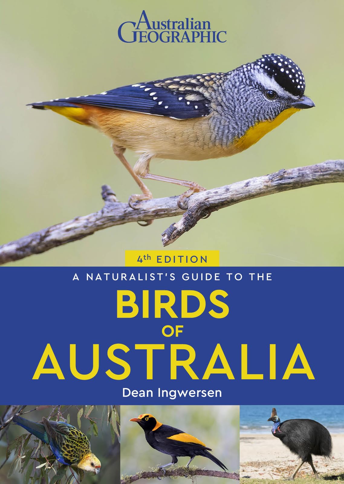 A Naturalists Guide to the Birds of Australia