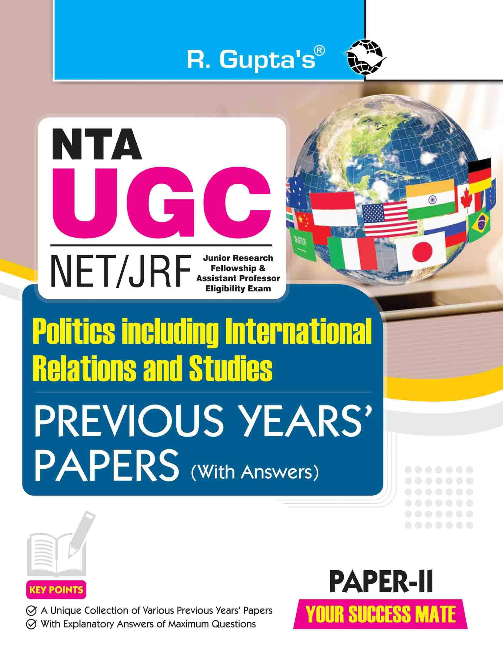 NTAUGCNET/JRF: Politics including International Relations and Studies (Paper II) Previous Years Papers (with Answers)