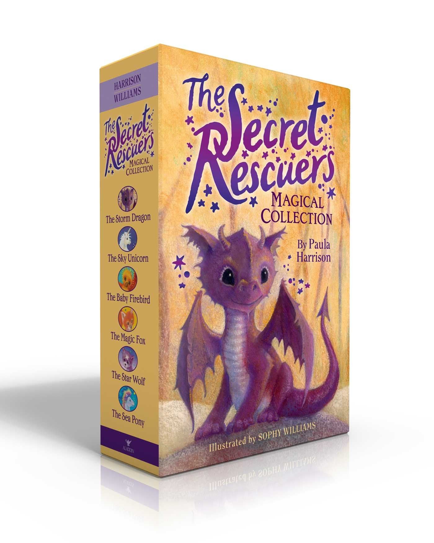 The Secret Rescuers Magical Collection (Boxed Set): The Storm Dragon; The Sky Unicorn; The Baby Firebird; The Magic Fox; The Sta