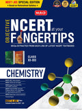 MTG Objective NCERT at your FINGERTIPS Chemistry  NCERT Notes with HD Pages, Exam Archive & MCQs | Based on NMC NEET Rationalis