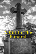 A Kid in the Funeral