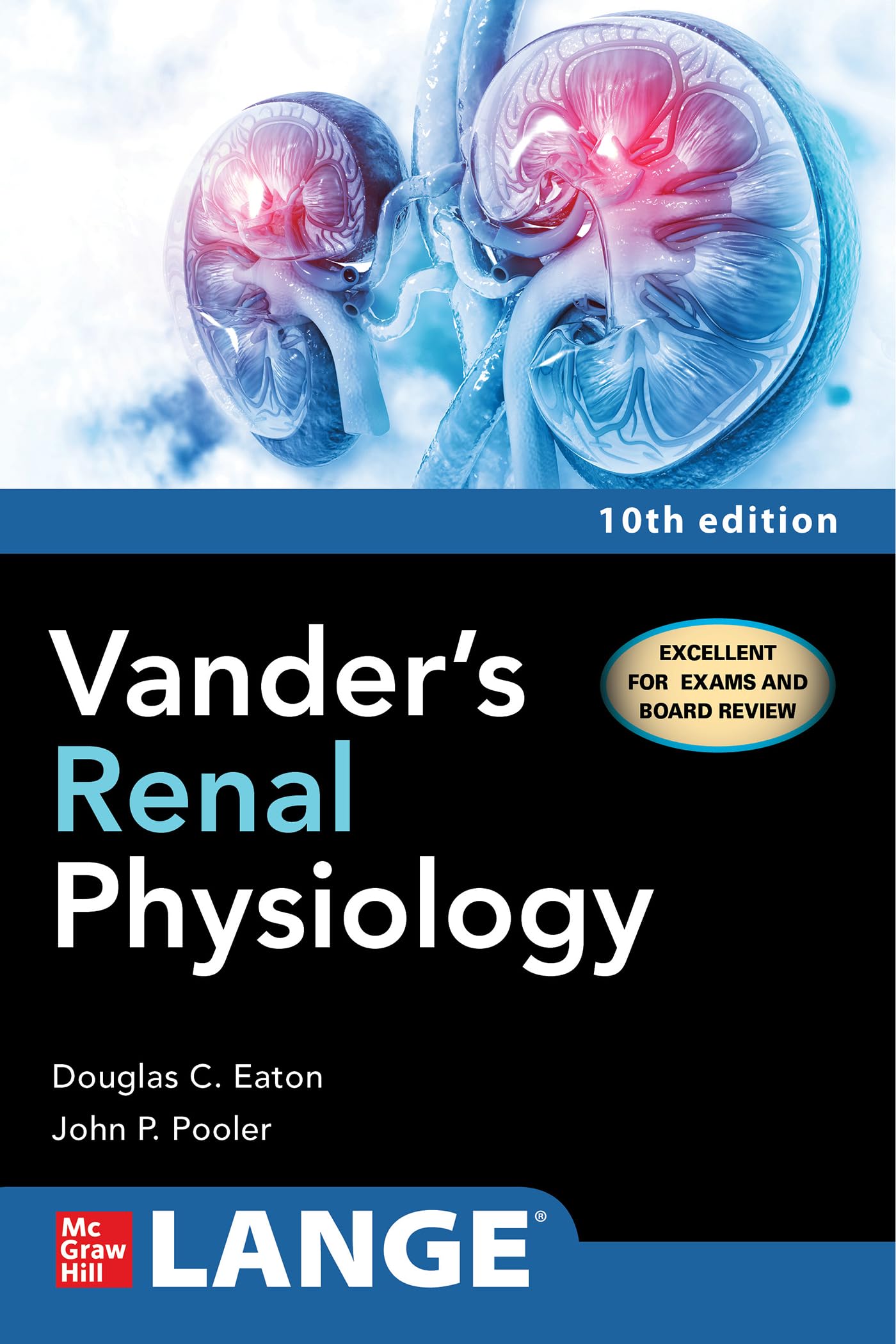 VanderS Renal Physiology, Tenth Edition