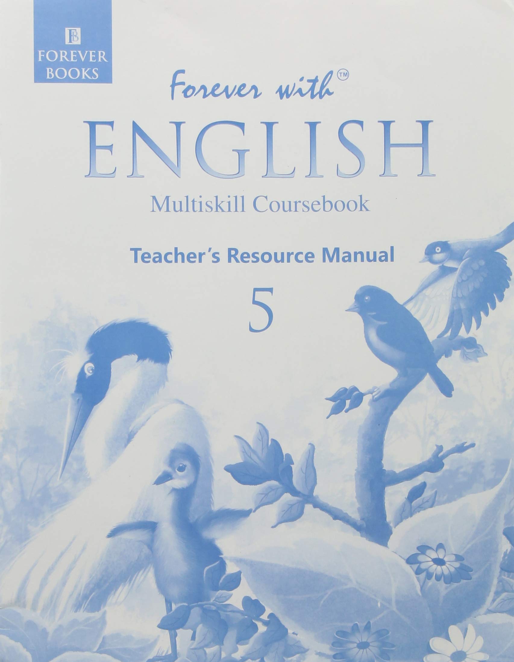 Forever With English Teachers Resources manual for class 5