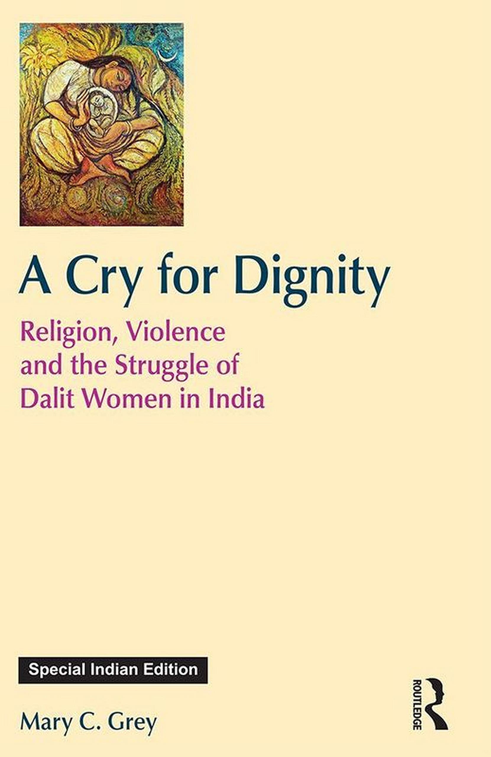 A Cry for Dignity