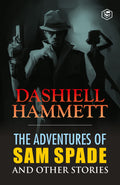 The Adventures of Sam Spade and other stories