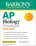 AP Biology Premium, 20222023: Comprehensive Review with 5 Practice Tests + an Online Timed Test Option (Barrons AP)
