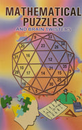 Mathematical Puzzles And Brain Twisters