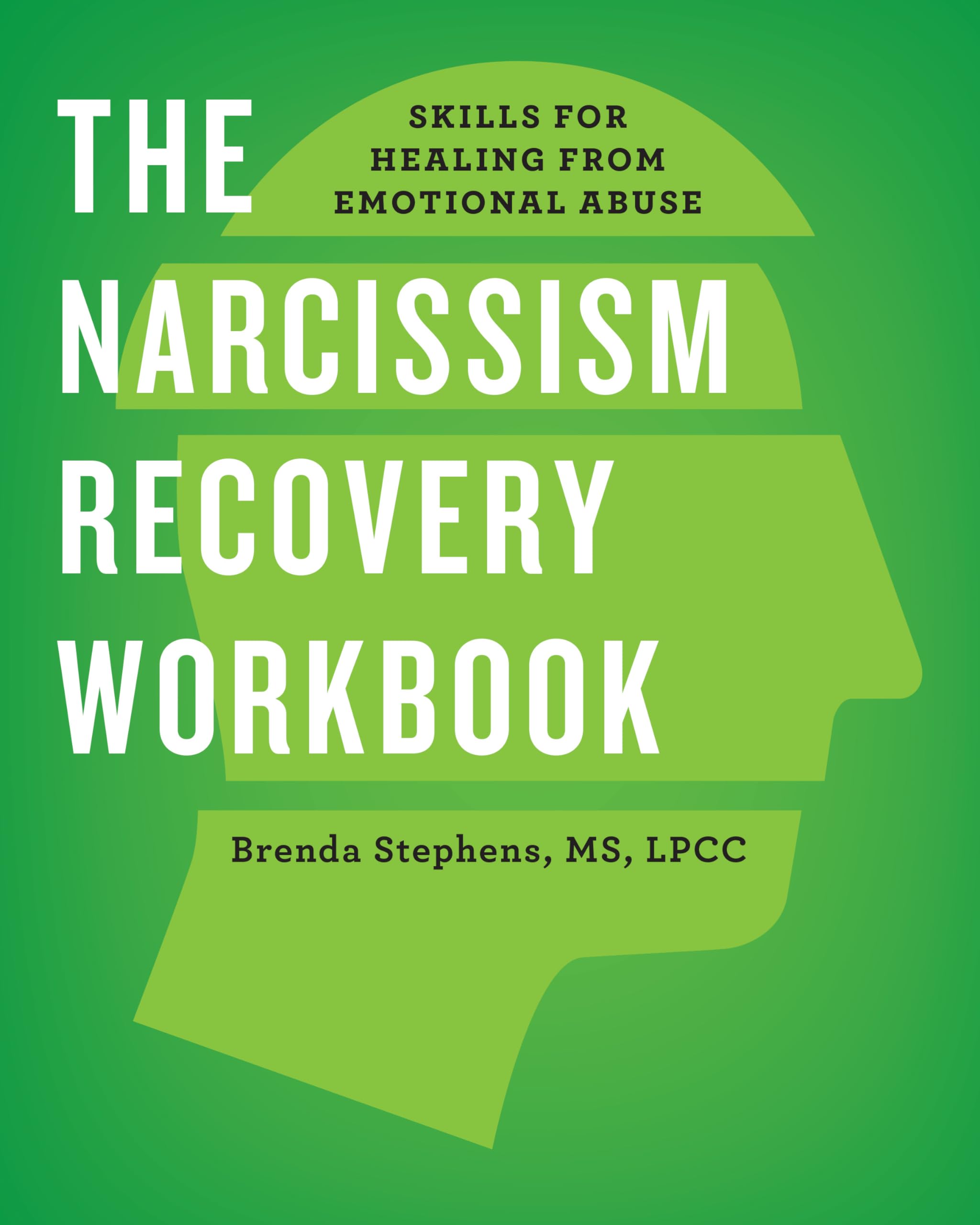 The Narcissism Recovery Workbook: Skills for Healing from Emotional Abuse (companion  The Narcissism Recovery Journal)