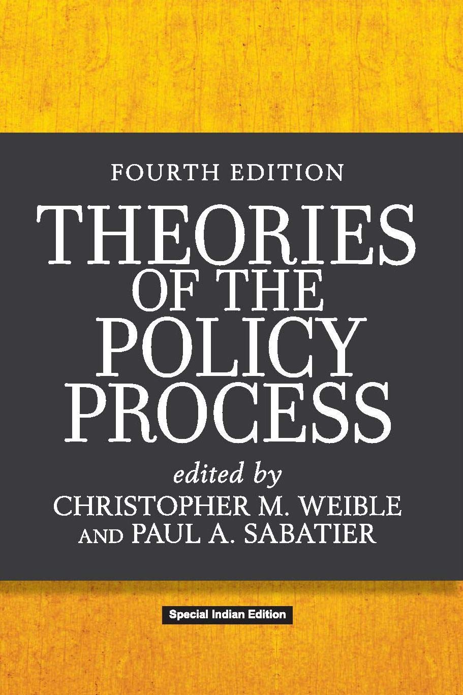 THEORIES OF THE POLICY PROCESS