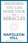 You Can Work Your Own Miracles (English)