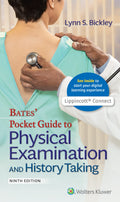 Bates Pocket Guide to Physical Examination and History Taking (Lippincott Connect)