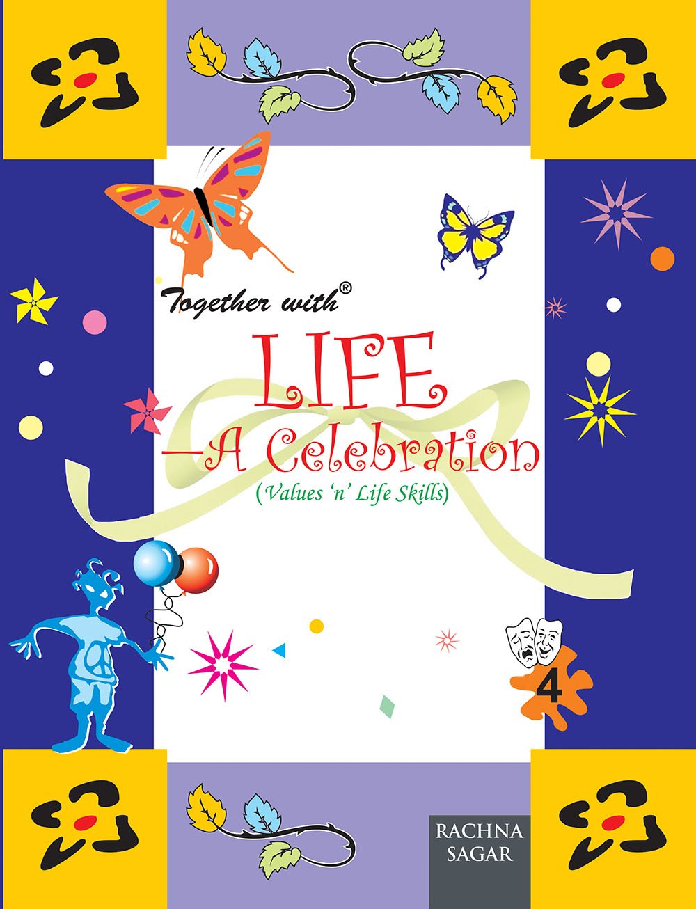 Together With Life A Celebration for Class 4