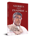 Stories that InspireAnecdotes from the Life of Nobel Peace Laureate KAILASH SATYARTHI