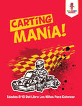 Carting Mana! : Edades 810 Del Libro Los Nios Para Colorear (Spanish Edition)