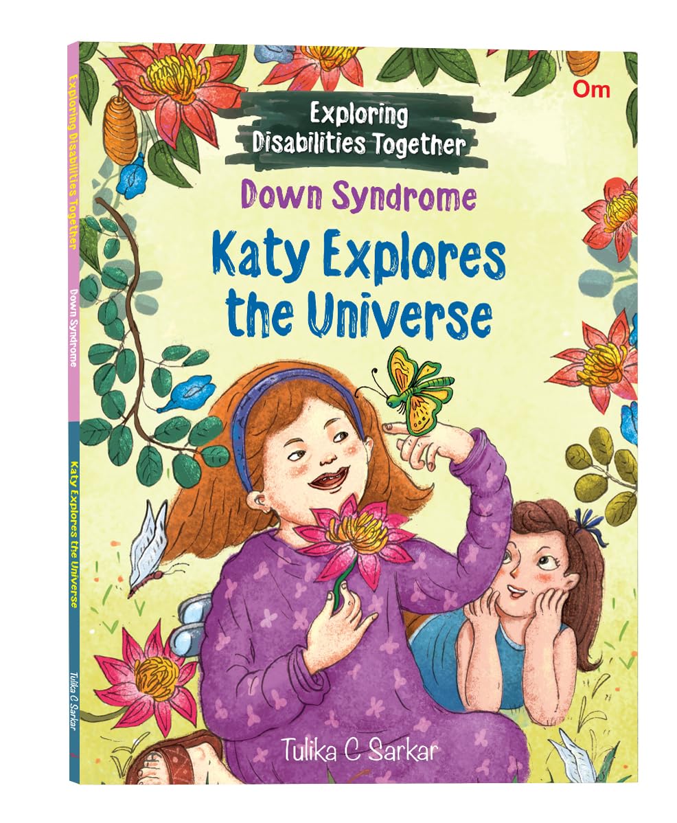 Katy Explores the Universe: Down Syndrome  Exploring Disabilities Together