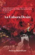 AN UNBORN DESIRE