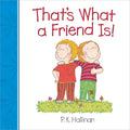 Thats What a Friend Is!