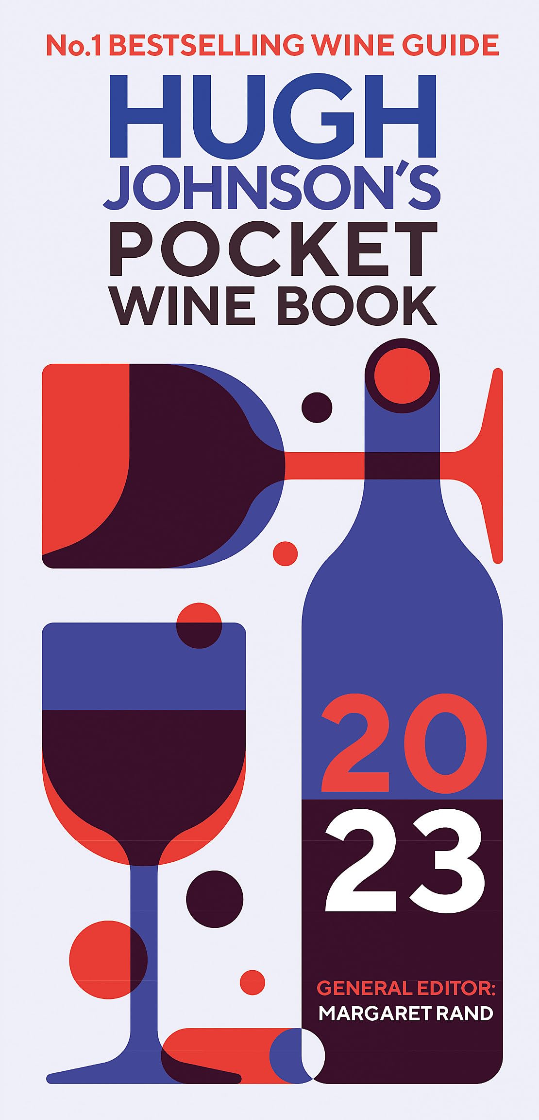 Hugh JohnsonS Pocket Wine Book 2023
