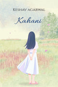 Kahani: The tale of Keshav