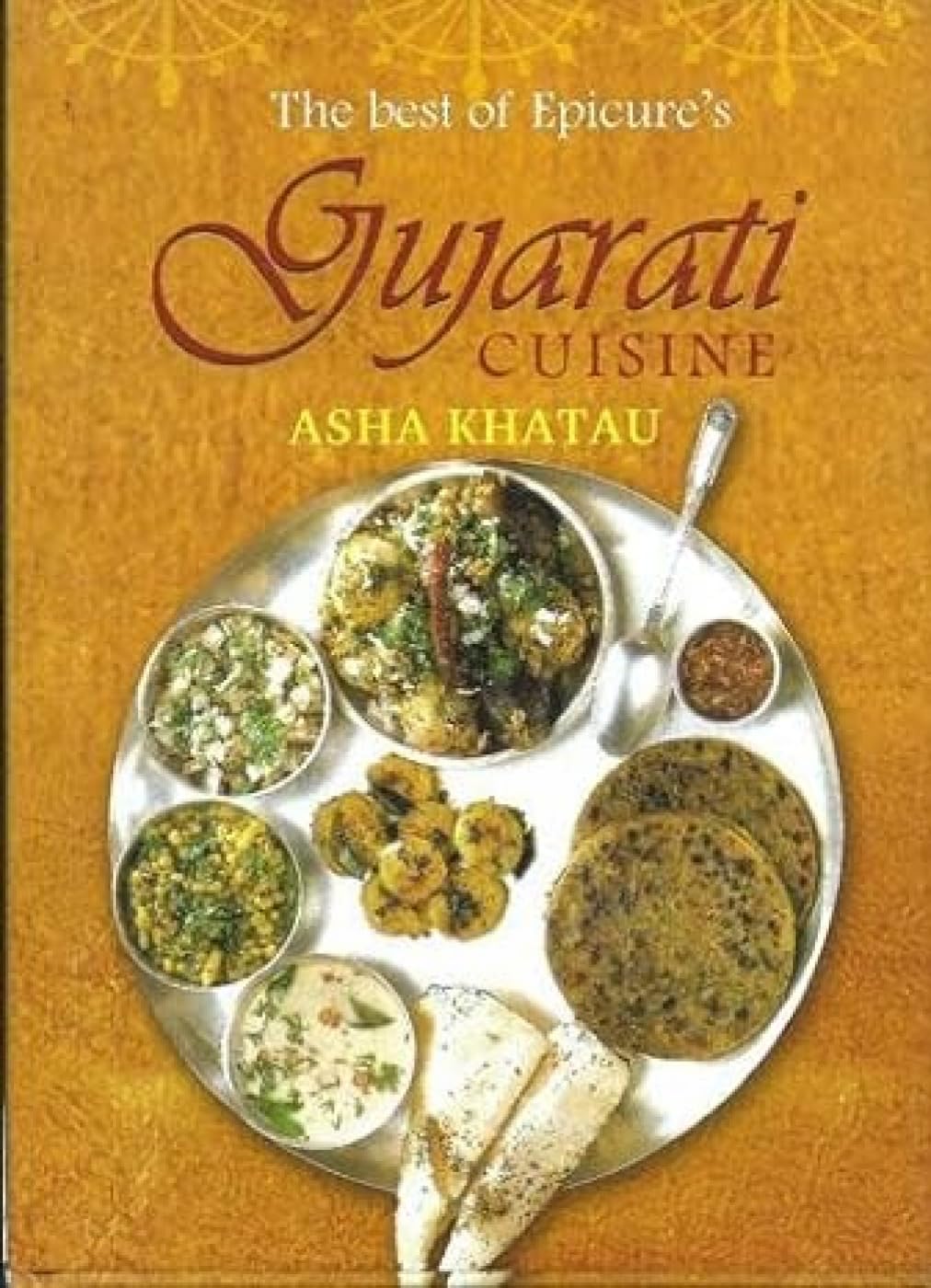 The Best of Epicures Gujarati Cuisine