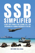 SSB SIMPLIFIED: A Sureshot Formula for Clearing the 5day Interview by a Former President of the SSB
