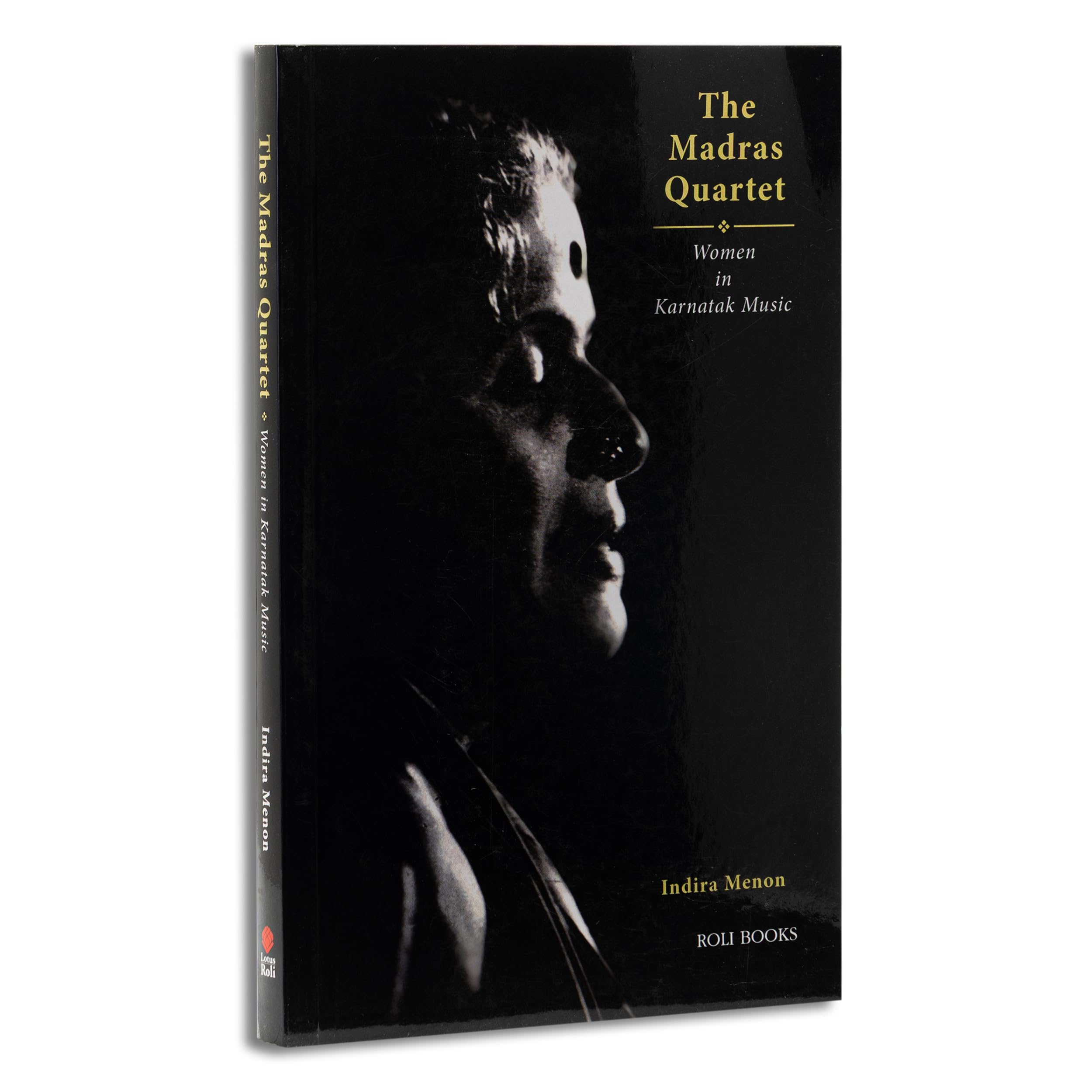 The Madras Quartet: Women in Karnatak Music