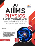 29 Aiims Physics ChapterWise Solved Papers (19972019) With Revision Tips & 3 Mock Online Tests  2Nd Edition