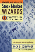 Stock Market Wizards: Interviews with Americas Top Stock Traders