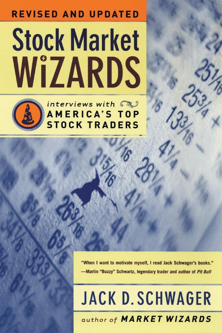 Stock Market Wizards: Interviews with Americas Top Stock Traders