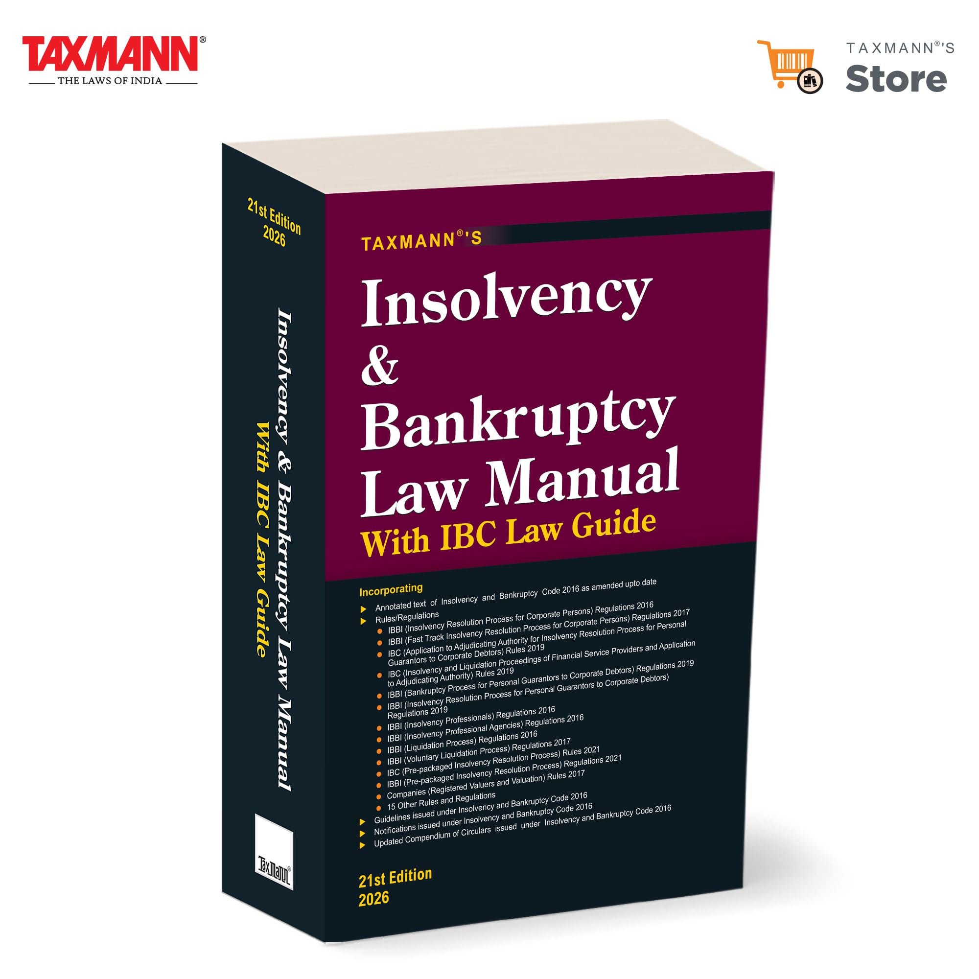 Taxmanns Insolvency & Bankruptcy Law Manual  Comprehensive | Practitioneroriented Reference Consolidating the IBC with Allie