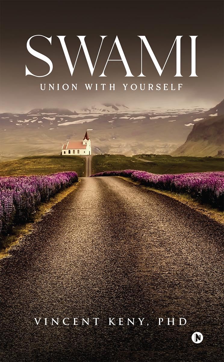 Swami : Union With Yourself